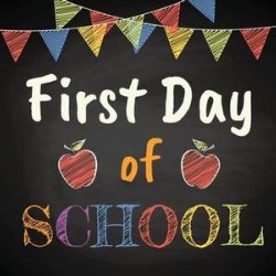 First Day Of School